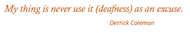 Quote from Derrick Coleman